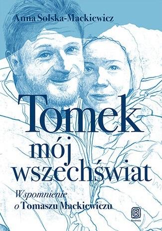 Tomek, mój wszechświat.