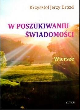 Tomik poetycki w poszukiwaniu świadomości