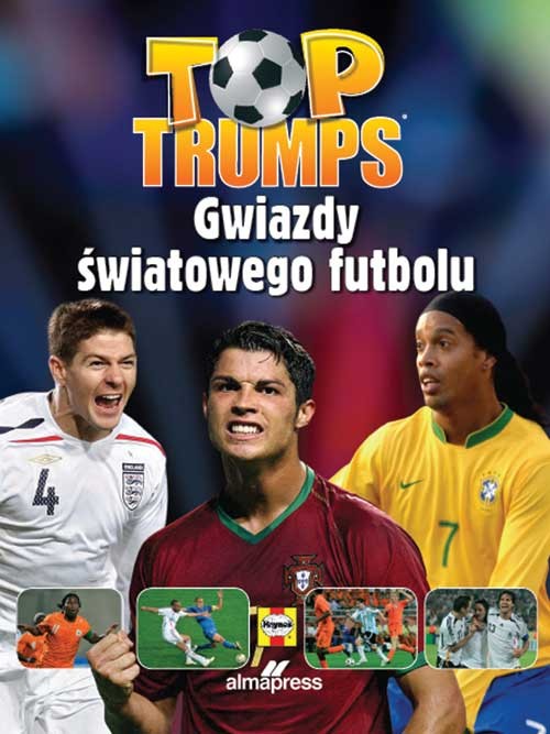 Top Trumps. Gwiazdy światowego futbolu