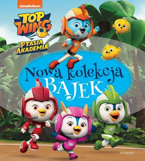 Top Wing Ptasia Akademia Nowa kolekcja bajek