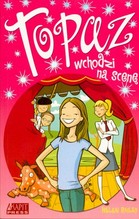 Topaz wchodzi na scenę