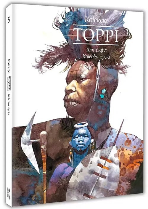Toppi Kolekcja Tom 5 Kolebka życia