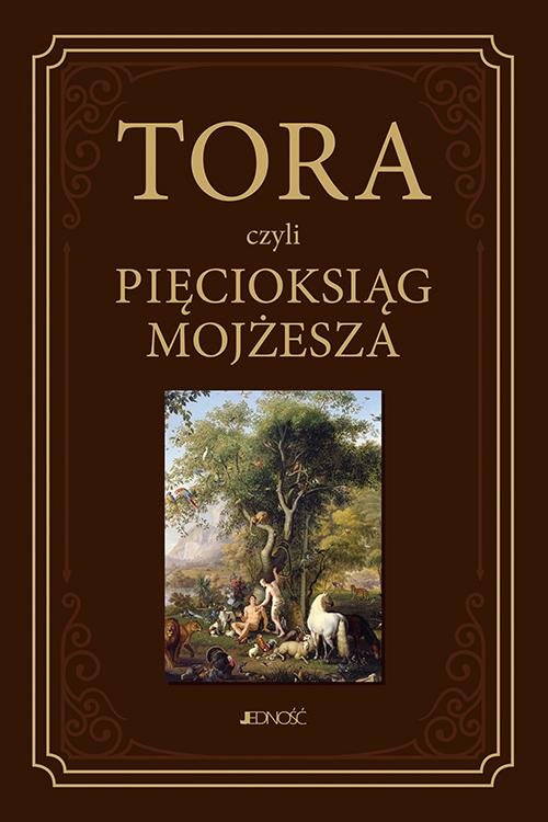 Tora czyli Pięcioksiąg Mojżesza