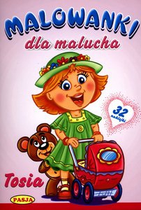 Tosia Malowanki dla malucha