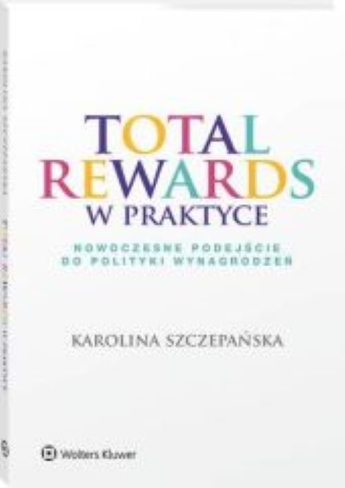Total Rewards w praktyce
