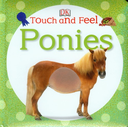 Touch and Feel Ponies