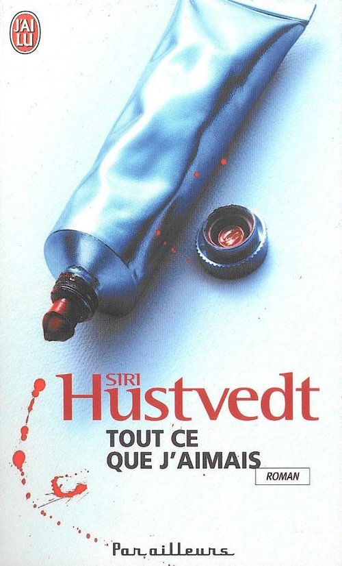 Tout ce que j'aimais