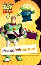 Toy Story 3 Przeciwieństwa