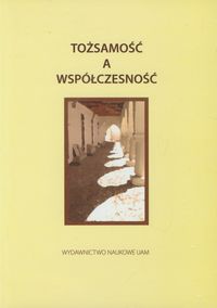 Tożsamość a współczesność