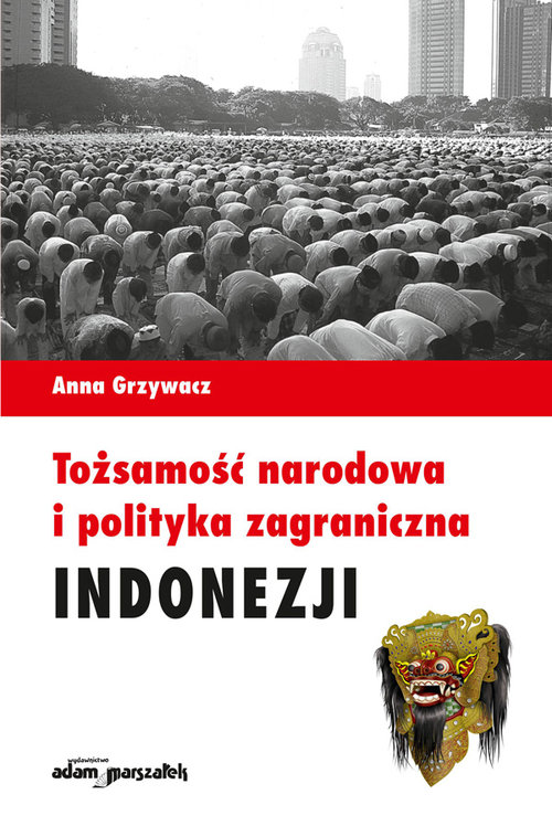 Tożsamość narodowa i polityka zagraniczna Indonezji