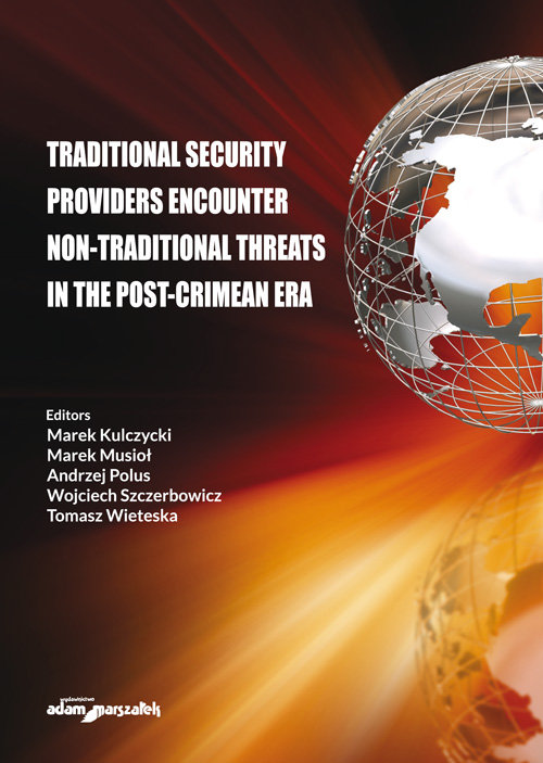 Traditional security providers encounter non-traditional threats in the post-crimean era