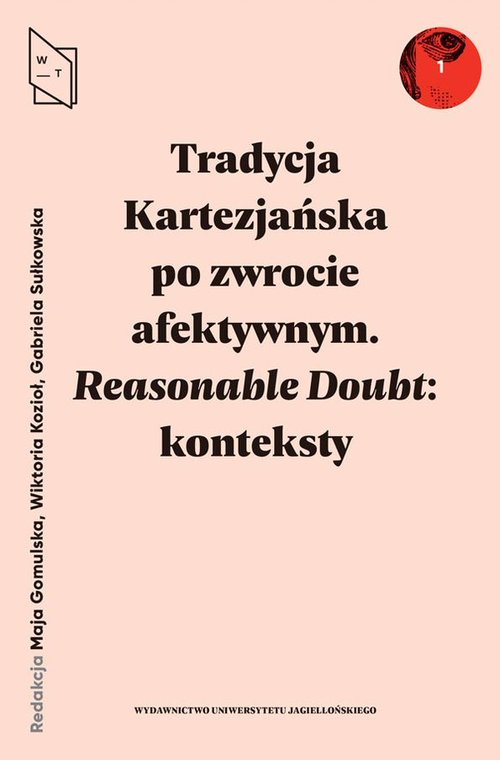 Tradycja Kartezjańska po zwrocie afektywnym Mielke Bal: Reasonable Doubt