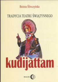 Tradycja teatru świątynnego Kudijattan
