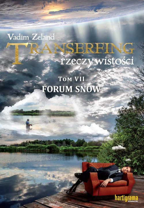Transerfing rzeczywistości Tom 7 Forum snów