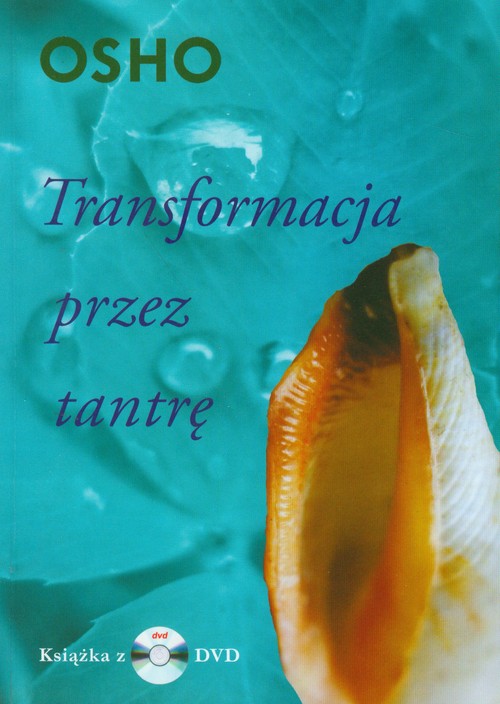 Transformacja przez tantrę z płytą DVD
