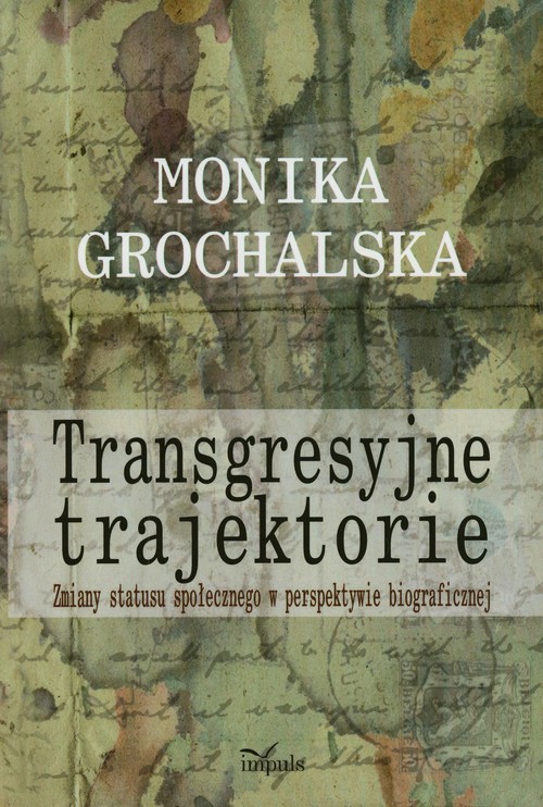 Transgresyjne trajektorie