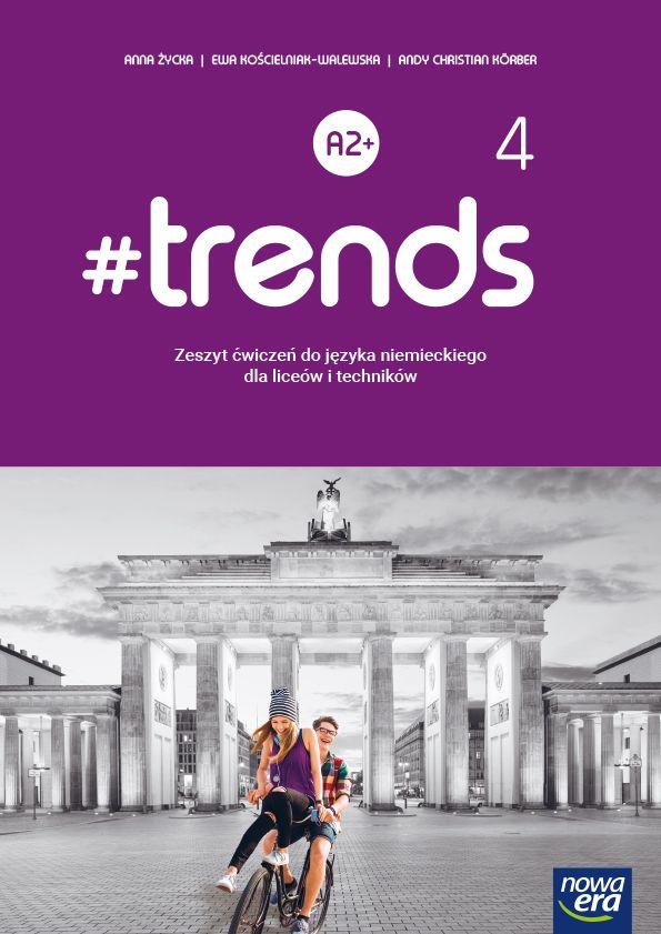 #trends 4 Język niemiecki Zeszyt ćwiczeń