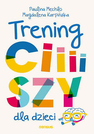 Trening ciiiiszy dla dzieci