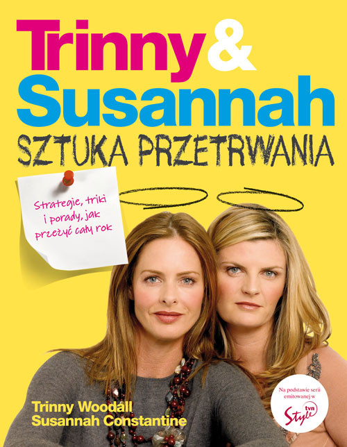 Trinny  Susannah. Sztuka przetrwania