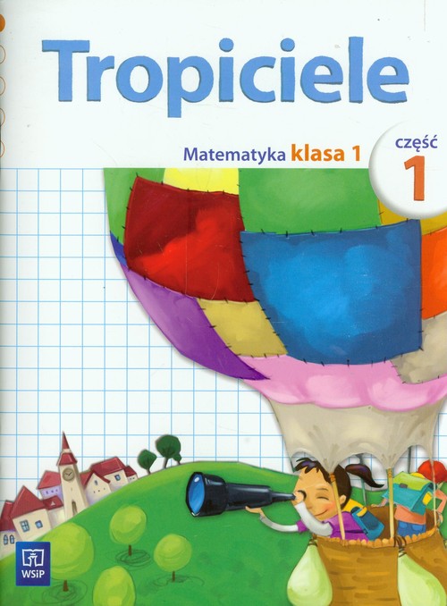 Tropiciele 1 Matematyka Część 1