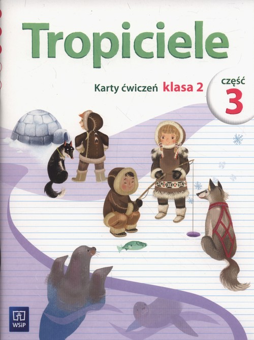 Tropiciele 2 Karty ćwiczeń Część 3