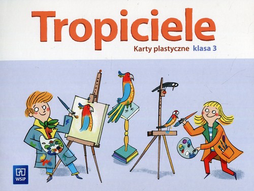 Tropiciele 3 Karty plastyczne