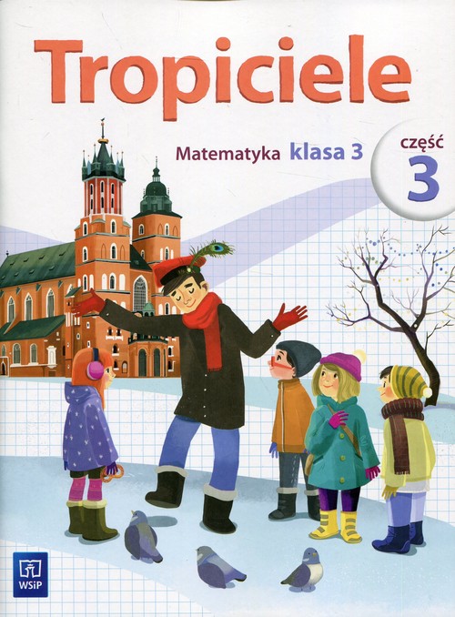 Tropiciele 3 Matematyka Część 3