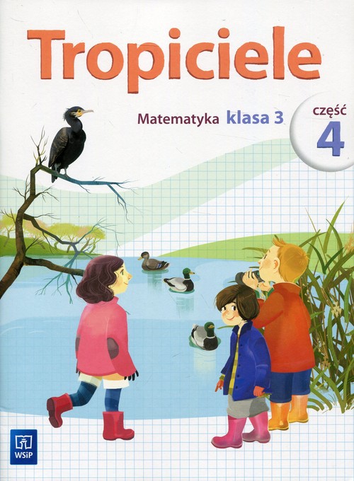 Tropiciele 3 Matematyka Część 4