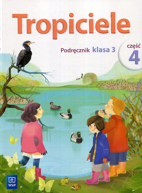 Tropiciele 3 Podręcznik Część 4