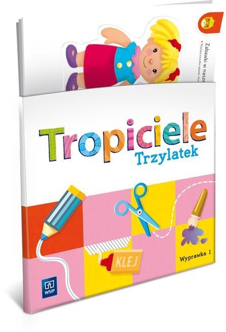 Tropiciele Trzylatek. Wyprawka cz.1 WSIP
