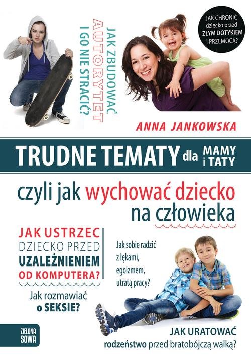 Trudne tematy dla mamy i taty