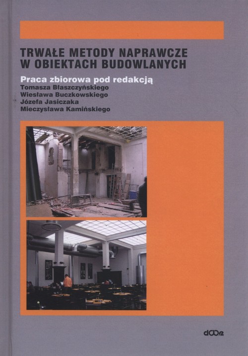 Trwałe metody naprawcze w obiektach budowlanych