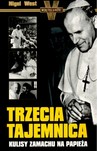 TRZECIA TAJEMNICA KULISY ZAMACHU NA PAPIEŻA