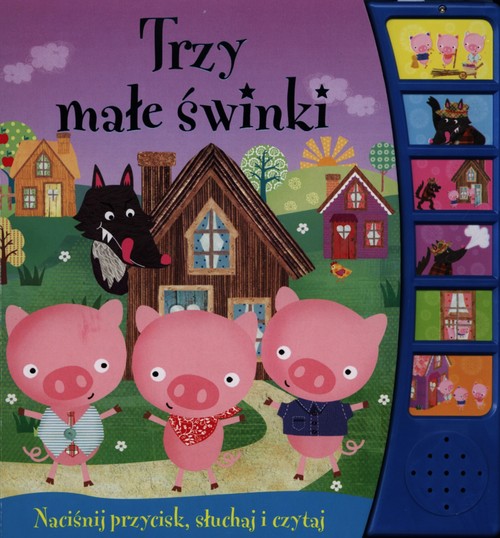 Trzy małe świnki. Książeczka dźwiękowa