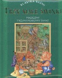 Trzy małe świnki Magiczny trójwymiarowy świat
