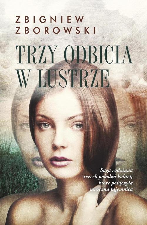 Trzy odbicia w lustrze