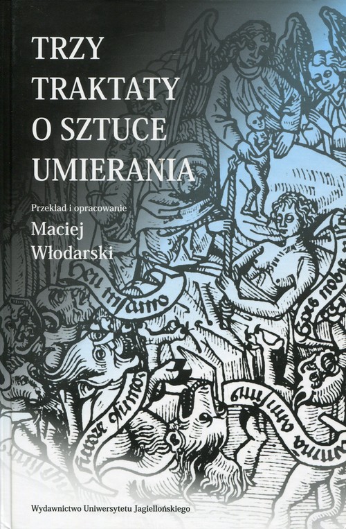 Trzy traktaty o sztuce umierania