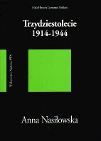 Trzydziestolecie 1914-1944