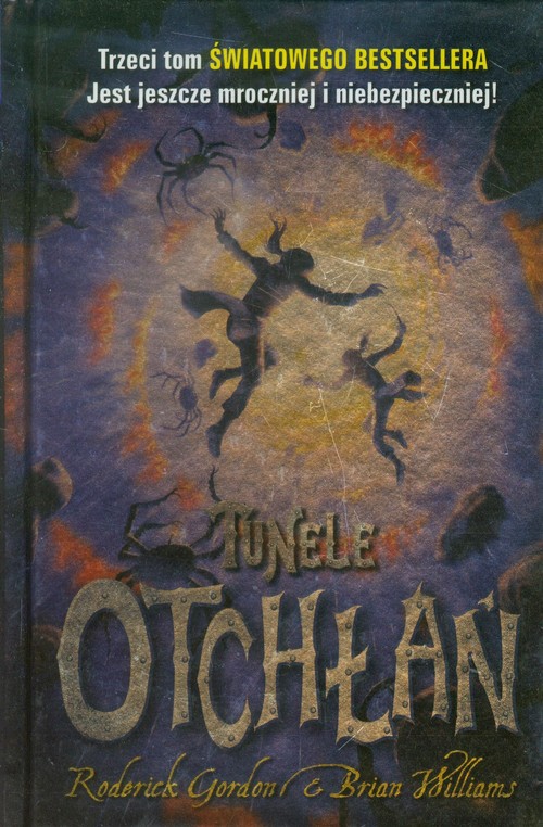 Tunele. Otchłań