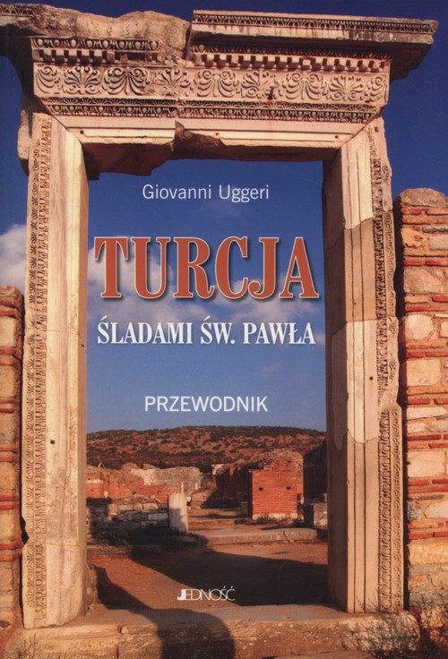 Turcja Śladami świętego Pawła Przewodnik