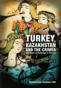 Turkey Kazakhstan and the crimea