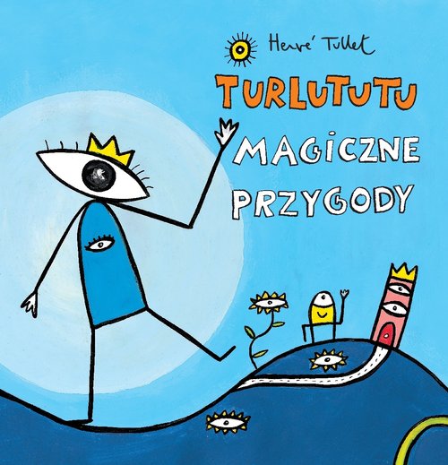Turlututu Magiczne przygody