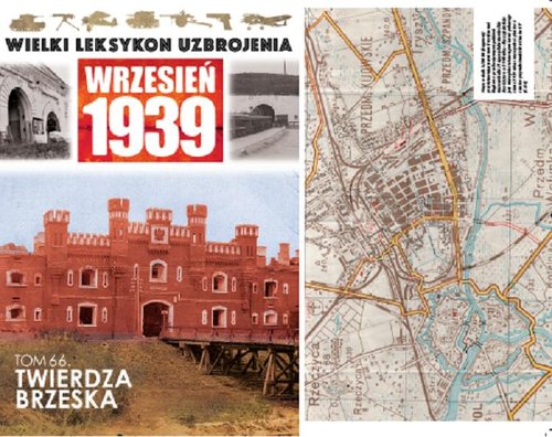 Wielki Leksykon Uzbrojenia Wrzesień. Tom 66. Twierdza Brzeska