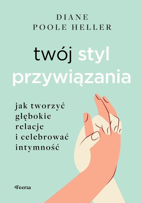 Twój styl przywiązania.