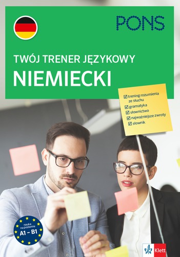 Twój trener językowy. Niemiecki PONS A1-B1