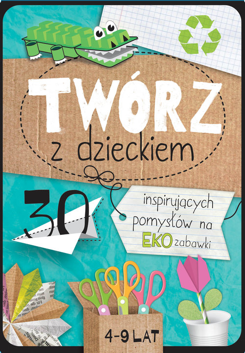 Twórz z dzieckiem