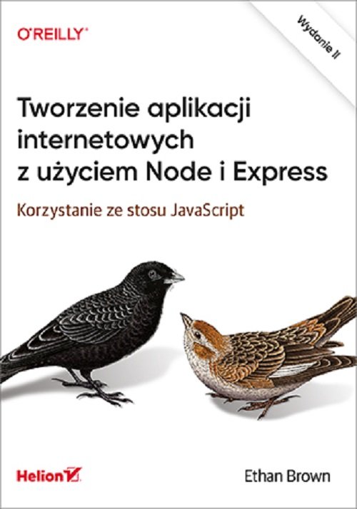 Tworzenie aplikacji internetowych z użyciem Node i Express