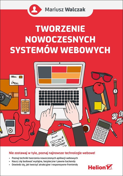 Tworzenie nowoczesnych systemów webowych