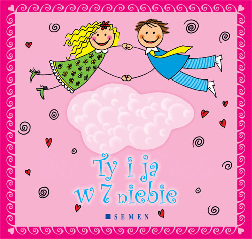 Ty i ja w 7 niebie
