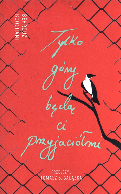 Tylko góry będą ci przyjaciółmi